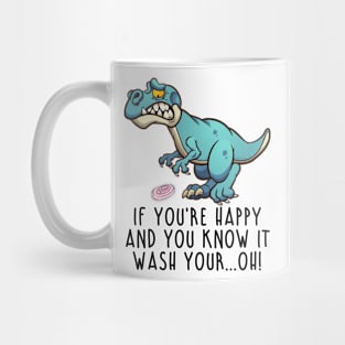 Wash your...Oh Mug